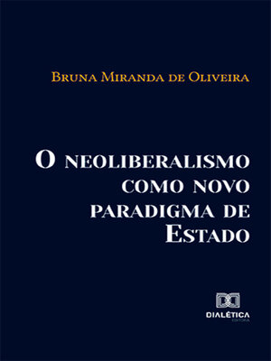 cover image of O neoliberalismo como novo paradigma de Estado